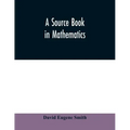 A source book in mathematics