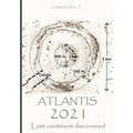 Atlantis 2021 - Lost continent discovered