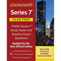 Series 7 Exam Prep: FINRA Series 7 Study Guide and Practice Exam Questions [Updated for the New Official Outline]