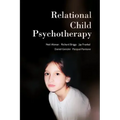 Relational Child Psychotherapy