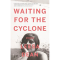 Waiting for the Cyclone: Stories