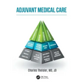 Adjuvant Medical Care