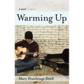 Warming Up