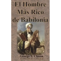 El Hombre Más Rico de Babilonia