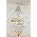 The Magical History of Britain