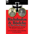 Richthofen & Boelcke in Their Own Words