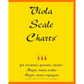 Viola Scale Charts: For Students, Parents, Adults