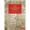 The Cambridge Songs: A Goliard's Songbook of the Eleventh Century
