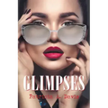 Glimpses