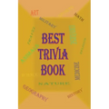 Best Trivia Book: A Lot of Random Questions From all Domains, One of The Best Trivia Quiz Book