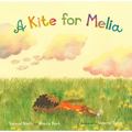 A Kite for Melia