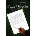 Dear Neighbor: Apartment/Condominium Etiquette