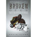 Broken Open: Mountains, Demons, Treadmills and a Search for Nirvana