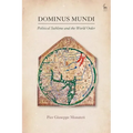 Dominus Mundi: Political Sublime and the World Order