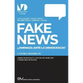 FAKE NEWS. ¿Amenaza para la Democracia?