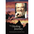 The Healing Journey (2nd Edition): Pioneering Approaches to Psychedelic Therapy