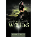 The Three Worlds of the Witches