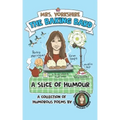 A Slice of Humour: A Collection of Humorous Poems by Mrs Yorkshire the Baking Bard