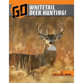 Go Whitetail Deer Hunting!