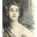 John Singer Sargent: Portraits in Charcoal