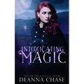 Intoxicating Magic