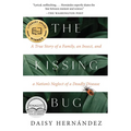 The Kissing Bug