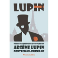 The Extraordinary Adventures of Arsène Lupin, Gentleman-Burglar