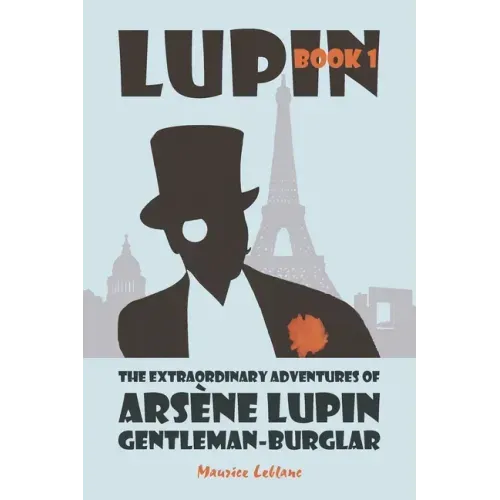 The Extraordinary Adventures of Arsène Lupin, Gentleman-Burglar