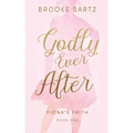 Godly Ever After