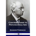 Contributions to Psycho-Analysis