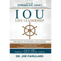 IOU Life Leadership: You Owe It to Yourself and Others