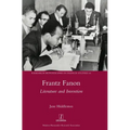 Frantz Fanon: Literature and Invention