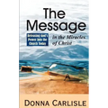 The Message in the Miracles