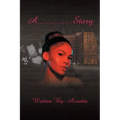 A...............Story