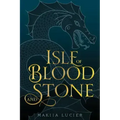 Isle of Blood and Stone