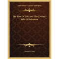 The Tree Of Life And The Zodiac's Salts Of Salvation