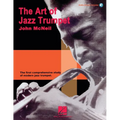 The Art of Jazz Trumpet Book/Online Audio [With CD]