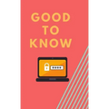 Good to Know: Password Keeper