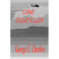 Chant: Silent Killer