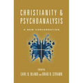 Christianity & Psychoanalysis: A New Conversation