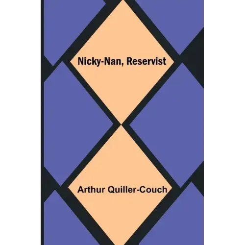 Nicky-Nan, Reservist