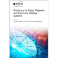Photonics for Radar Networks and Electronic Warfare Systems