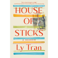 House of Sticks: A Memoir