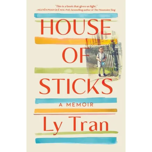 House of Sticks: A Memoir
