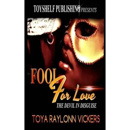 Fool For Love: The Devil In Disguise