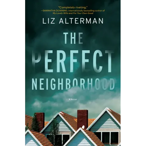 The Perfect Neighborhood