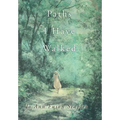 Paths I Have Walked