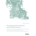 Die pädagogische Fachkraft und Professionalität: Wie mit Hilfe der Schemapädagogik extreme Erziehungsstile identifiziert und überwunden werden können