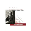 A Brief Introduction to Sigmund Freud's Psychoanalysis and His Enduring Legacy