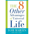 The Eight Other Advantages of Universal Life